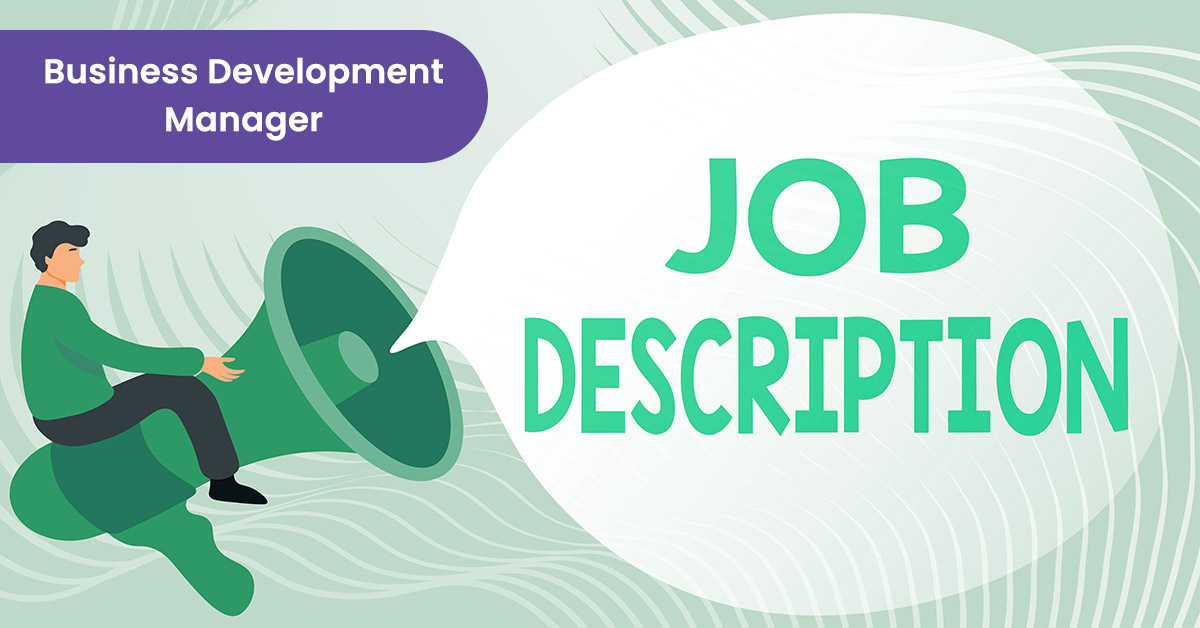 Business Development Manager job description