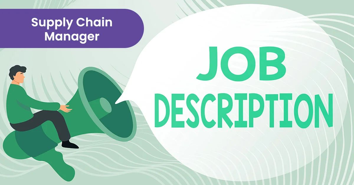 Supply Chain Manager job description