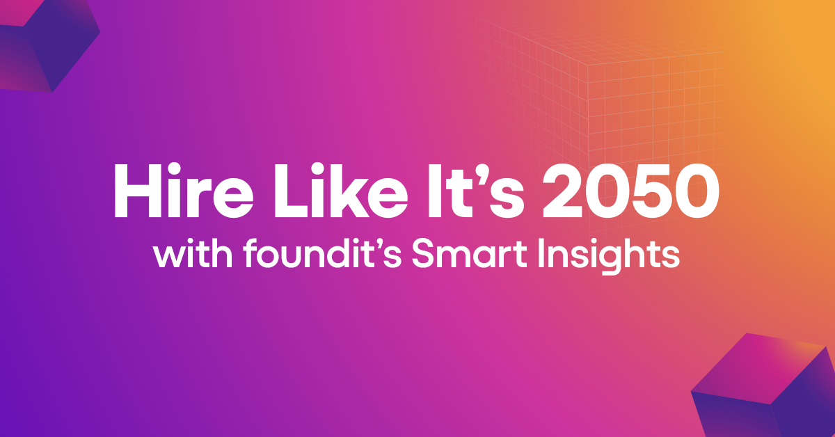 foundit’s Smart Insights