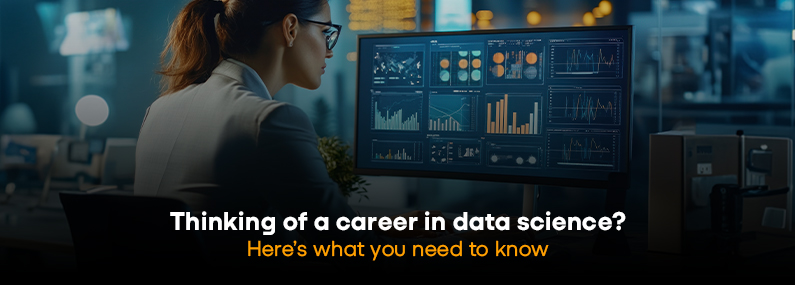 Thinking of a career in data science