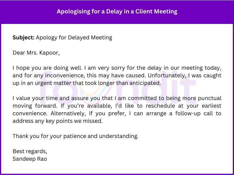 Apology email for Delay in a Client Meeting