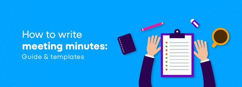 How to Write Meeting Minutes