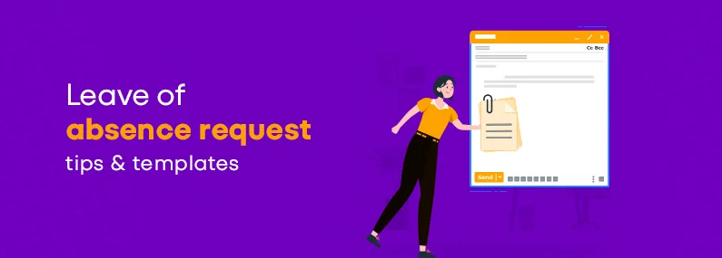 Leave of Absence Request: Tips & Templates