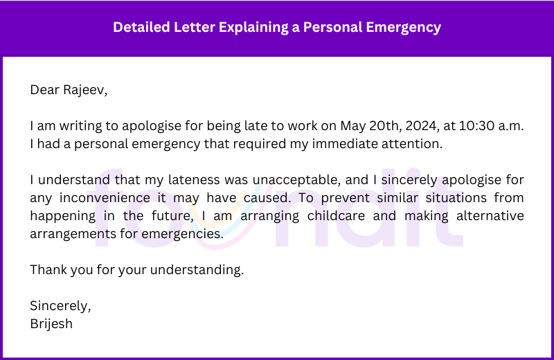 Detailed Letter Explaining a Personal Emergency and Steps to Prevent Future Lateness