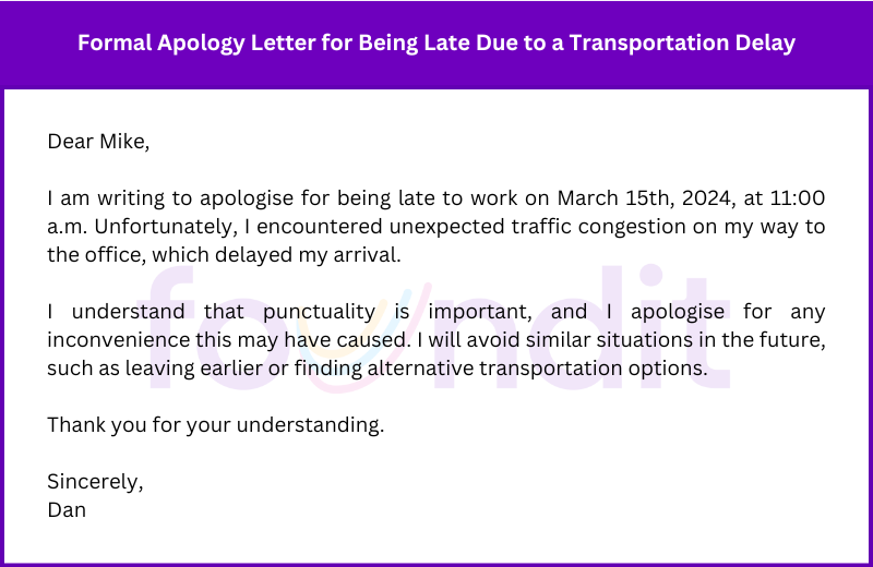 Concise and Formal Apology Letter for Being Late Due to a Transportation Delay